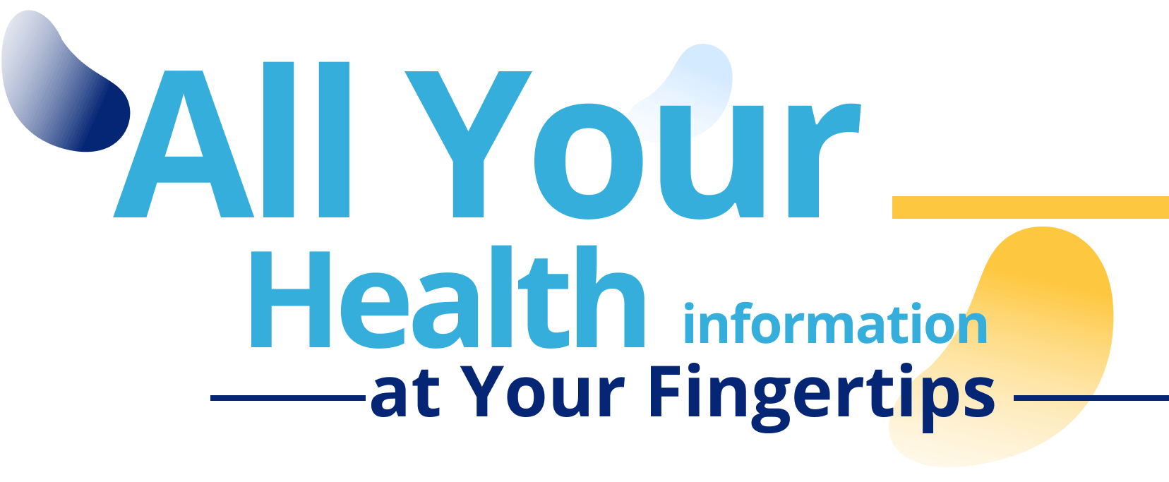 All your health information at your fingertips